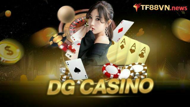 Thông tin tổng quan về DG Casino